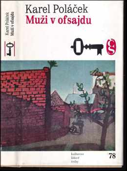 Muži v ofsajdu : ze života klubových přívrženců - Karel Poláček (1978, Československý spisovatel) - ID: 63484