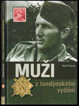 Karel Černý: Muži z londýnského vydání