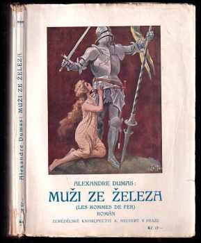 Alexandre Dumas: Muži ze železa