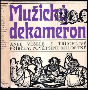 Vjačeslav Petrovič Maršálek: Mužický dekameron, aneb, Veselé i truchlivé příběhy, povětšině milostné, kterými si po deset dní o Vánocích krátili dlouhou chvíli mužici v městečku Poveňci u Oněžského jezera