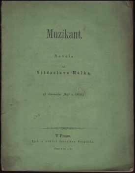 Vítězslav Hálek: Muzikant