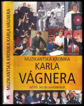 Muzikantská kronika Karla Vágnera
