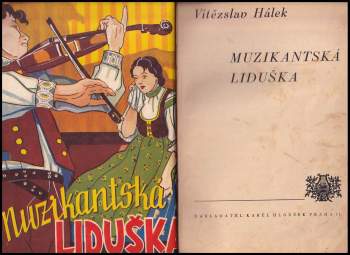Vítězslav Hálek: Muzikantská Liduška