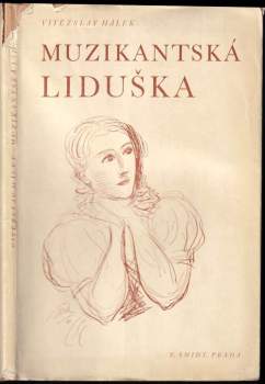 Vítězslav Hálek: Muzikantská Liduška