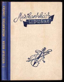 Muzikantská Liduška ; Mariška ; Jiřík