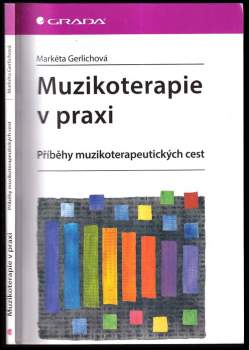 Muzikoterapie v praxi