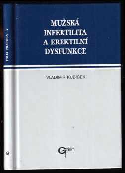 Mužská infertilita a erektilní dysfunkce