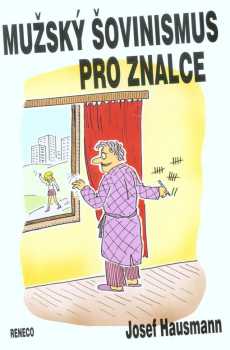 Mužský šovinismus pro znalce