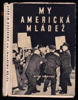 My, americká mládež