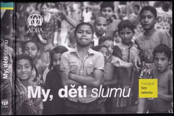 My, děti slumu