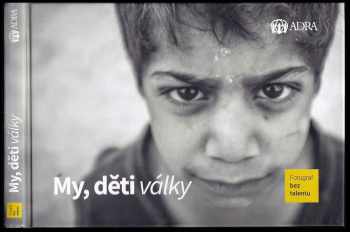 My, děti války