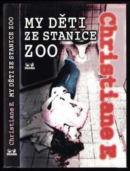 My děti ze stanice ZOO