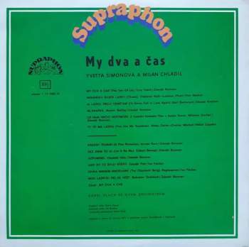 Yvetta Simonová: My Dva A Čas