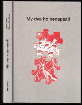 Daniel: My dva ho nenapsali
