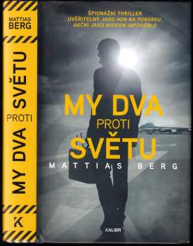 My dva proti světu