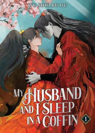 Shui Wu: My Husband and I Sleep in a Coffin (Novel) Vol. 1