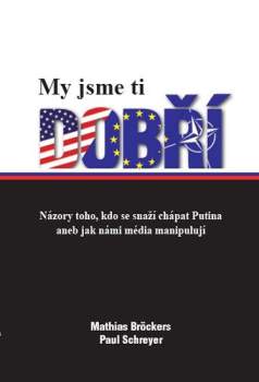 My jsme ti dobří