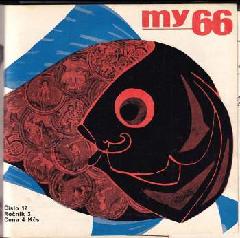 Jaroslav Kokoška: My, KOMPLETNÍ ROČNÍK III.