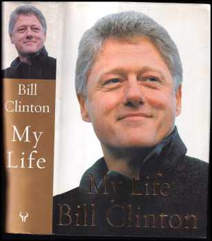 My Life - Bill Clinton (1994, Hutchinson) - ID: 249867
