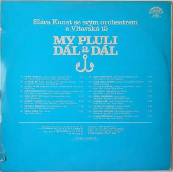 Sláva Kunst Orchestra: My Pluli Dál A Dál