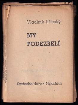 My podezřelí