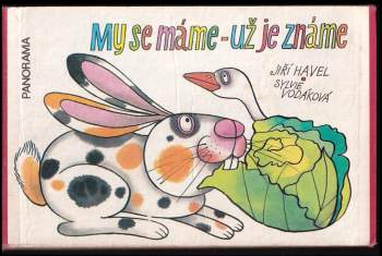 Jiří Havel: My se máme - už je známe