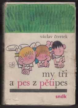 My tři a pes z Pětipes
