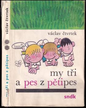 My tři a pes z Pětipes
