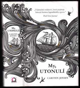 Carsten Selch Jensen: My, utonulí