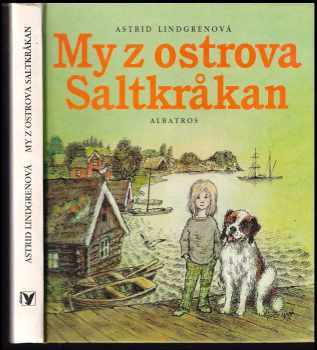 Astrid Lindgren: My z ostrova Saltkråkan