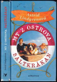 Astrid Lindgren: My z ostrova Saltkråkan