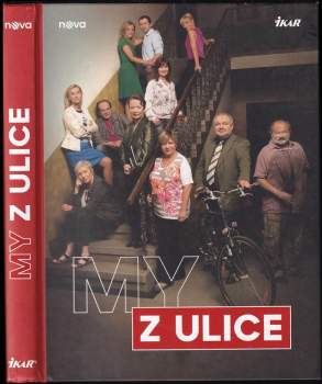 Ivana Chřibková: My z Ulice