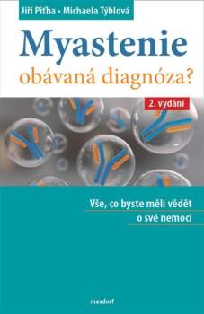 Myastenie - obávaná diagnóza?