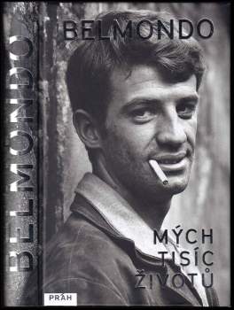 Jean-Paul Belmondo: Mých tisíc životů