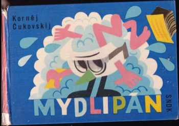 📙 Mydlipán pro předškolní věk Kornej Ivanovič Čukovskij (1961