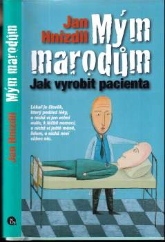 Mým marodům