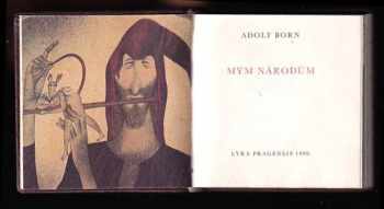 Adolf Born: Mým národům