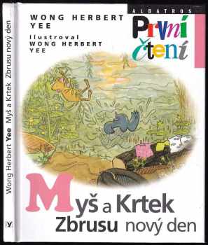 Myš a Krtek, zbrusu nový den