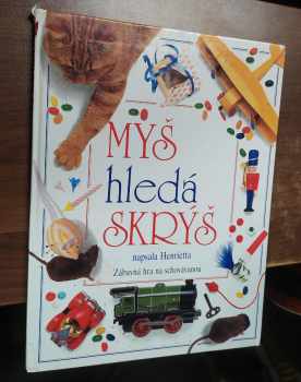 Myš hledá skrýš