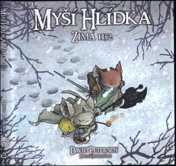 David L Petersen: Myší hlídka