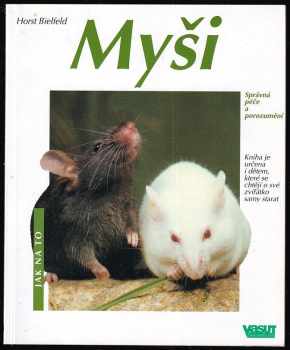 Horst Bielfeld: Myši