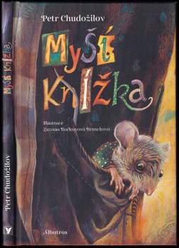 Chudožilov Petr: Myší knížka