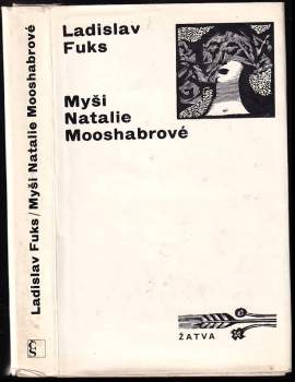 Ladislav Fuks: Myši Natalie Mooshabrové