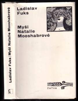 Ladislav Fuks: Myši Natalie Mooshabrové