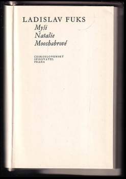 Ladislav Fuks: Myši Natalie Mooshabrové
