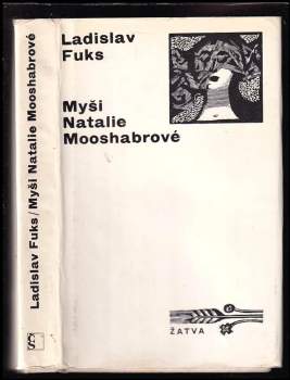 Ladislav Fuks: Myši Natalie Mooshabrové