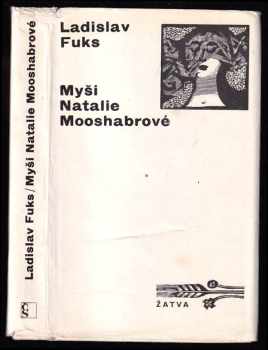 Myši Natalie Mooshabrové