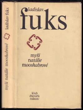 Ladislav Fuks: Myši Natalie Mooshabrové