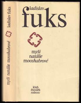 Ladislav Fuks: Myši Natalie Mooshabrové