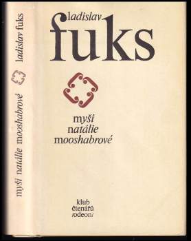 Ladislav Fuks: Myši Natalie Mooshabrové
